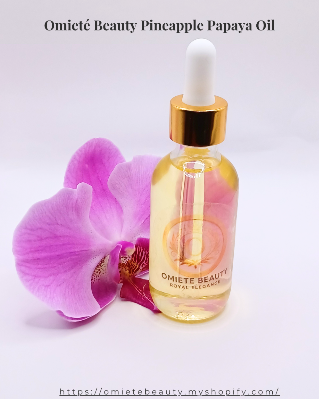 Omieté Beauty Pineapple Papaya Oil
